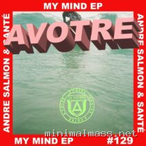 Sante, Andre Salmon, Delanene – My Mind EP cover