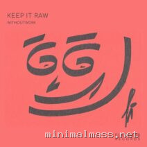 Withoutwork – Keep It Raw cover
