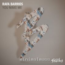 Rafa Barrios – You Make Me cover