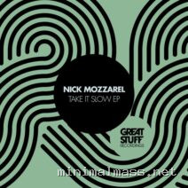 Nick Mozzarel – Take It Slow EP cover