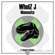 WhoIZ J – Mamacita cover