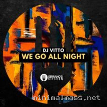 DJ Vitto – We Go All Night cover