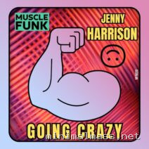 Jenny Harrison, Lenny Fontana – Going Crazy cover