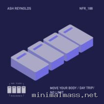 Ash Reynolds – Move Your Body _ Day Trip _ No Limit (Extended Mix) cover