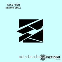 Fake Fiish – Memory Spell EP cover