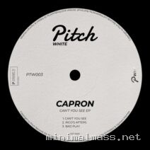 Capron (NL) – Can’t You See EP cover
