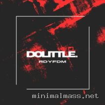 Dolittle – RDYFDM cover