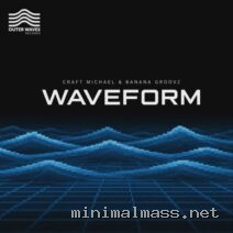 Banana Groovz, Craft Michael – Waveform cover