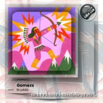 Gomezs – Brudda cover