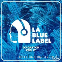 DJ Gaston – Feel It cover