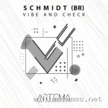 Schmidt (BR) – Vibe And Check cover