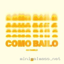 Gio Rabelo – Como Bailo cover