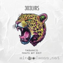 Taranco – Thats My Shit cover