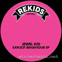 Jewel Kid – Explicit Behaviour EP cover