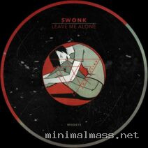 Swonk – Leave Me Alone cover