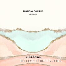 Brandon Tourle – Dreams EP cover
