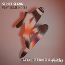 Street Slang, Julian Emanuel, Maurice Mobetta Brown – Play Some Notes cover