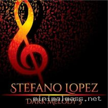 Stefano Lopez – Dark Melody 5 cover