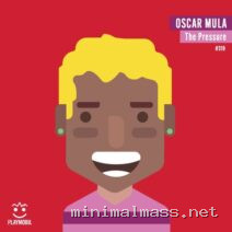 Oscar Mula – The Pressure cover