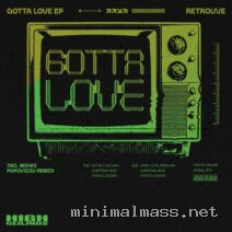 Retrouve – Gotta Love EP cover