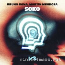 Bruno Bona, Martin Mendoza – Soko cover