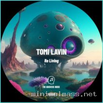 Tomi Lavin – Re Living cover