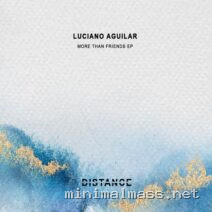 Luciano Aguilar – More Than Friends EP cover