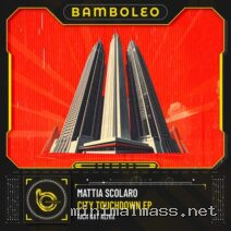 Mattia Scolaro – City Touchdown EP cover