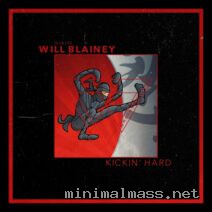 Will Blainey – Kickin’ Hard cover