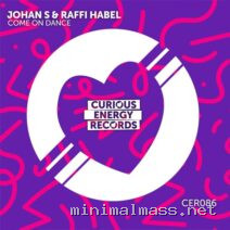 Johan S, Raffi Habel – Come On Dance cover