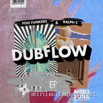 Ralph C, Foo Funkers – Dubflow EP cover