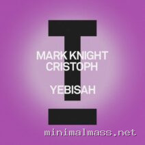 Mark Knight, Cristoph – Yebisah cover