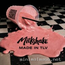 Made In TLV – Milkshake cover