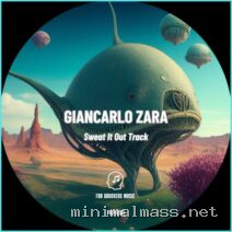 Giancarlo Zara – Sweat It Out Track cover
