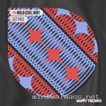 Milo (CH), MrT – Get Paid cover