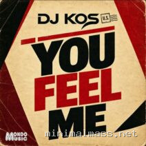 DJ Kos (US) – You Feel Me cover