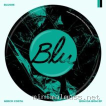 Mirco Costa – Bom Da Bom EP cover