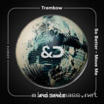 Trembow – So Better – Move Me cover