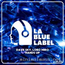 Dave Zky, LOBO MIRO – Hands Up cover