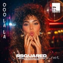 RSquared – Ooo La La cover