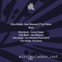 Colten Murphy – Inner Movement EP incl. Flavius Remix cover