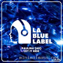 Paulina (AR) – Let it Ride cover