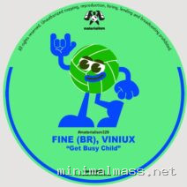 Fine (BR), Viniux – Get Busy Child cover