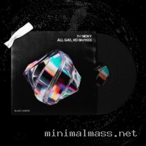 DJ Nicky – All Gas, No Brakes cover