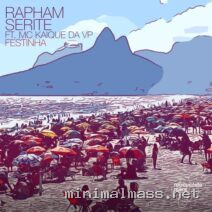 Serite, Rapham, MC KAIQUE DA VP – Festinha cover