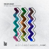 Oscar Akagy – All Night Long _ Nocturnal Animal cover