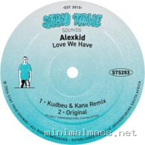 Alexkid, Kana, Kudbeu – Love We Have cover