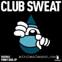 Rhoowax – Funky Soul – EP cover