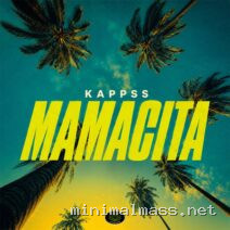 Kappss – Mamacita (Extended Mix) cover
