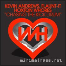 HWs, Kevin Andrews, Flaunt-It – Chasing The Kick Drum cover